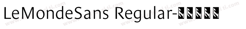 LeMondeSans Regular字体转换